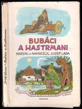 Bubáci a hastrmani a jiné pohádky - Josef Lada (1984, Albatros) - ID: 442432