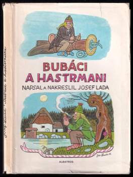 Bubáci a hastrmani a jiné pohádky - Josef Lada (1984, Albatros) - ID: 779362