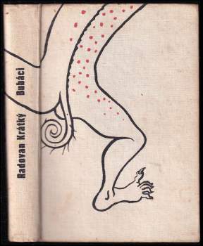 Bubáci, aneb, Malý přírodopis duchů, přízraků a strašidel - Radovan Krátký (1961, Státní nakladatelství dětské knihy) - ID: 769909