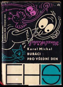 Bubáci pro všední den
