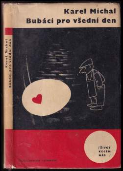Karel Michal: Bubáci pro všední den