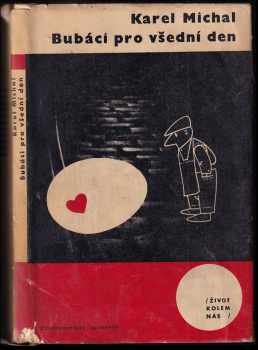 Karel Michal: Bubáci pro všední den