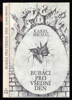 Bubáci pro všední den - Karel Michal (1981, Index) - ID: 45988