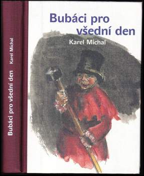 Karel Michal: Bubáci pro všední den