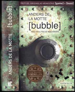 Anders De la Motte: Bubble