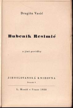 Dragiša Vasić: Bubeník Resimić a jiné povídky