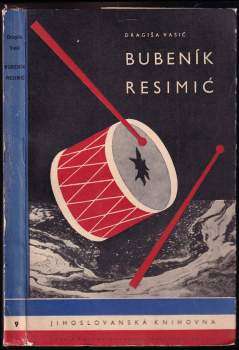 Dragiša Vasić: Bubeník Resimić a jiné povídky