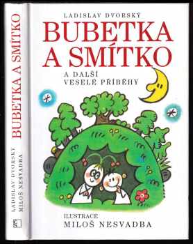 Bubetka a Smítko a další veselé příběhy
