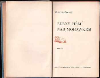 Walter Dumaux Edmonds: Bubny hřmí nad Mohawkem