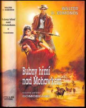 Bubny hřmí nad Mohawkem