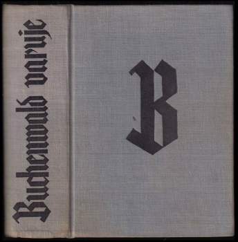 Buchenwald varuje