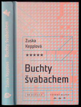 Zuska Kepplová: Buchty švabachem