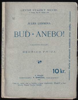 Buď - anebo!