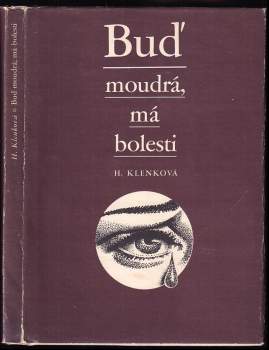 Buď moudrá, má bolesti