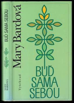 Mary Bard: Buď sama sebou