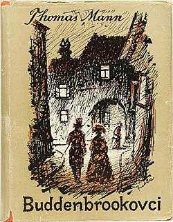 Thomas Mann: Buddenbrookovci