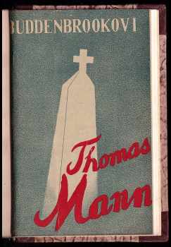 Thomas Mann: Buddenbrookovi