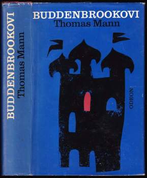 Thomas Mann: Buddenbrookovi