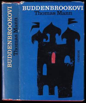 Thomas Mann: Buddenbrookovi