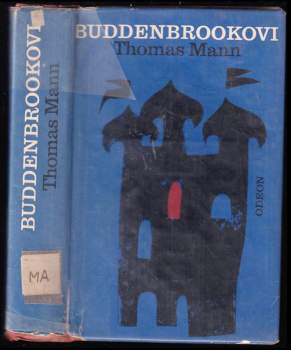 Buddenbrookovi : úpadek jedné rodiny - Thomas Mann (1971, Odeon) - ID: 787976