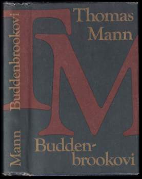 Thomas Mann: Buddenbrookovi