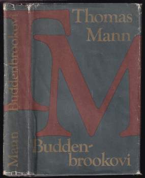 Thomas Mann: Buddenbrookovi