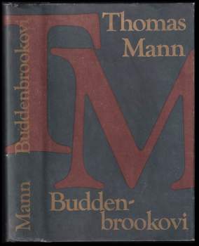 Thomas Mann: Buddenbrookovi