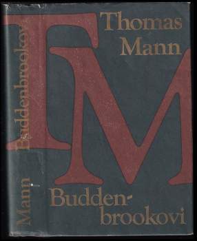 Thomas Mann: Buddenbrookovi