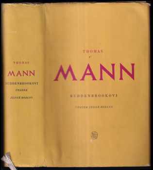 Thomas Mann: Buddenbrookovi
