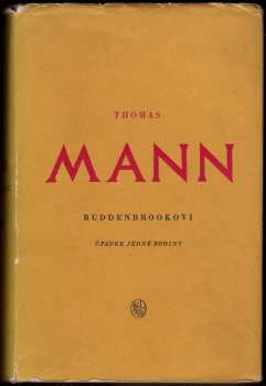 Thomas Mann: Buddenbrookovi