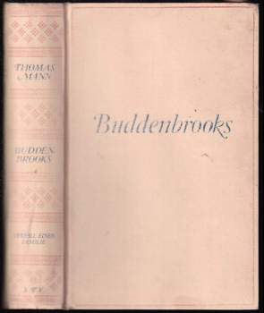 Thomas Mann: Buddenbrooks