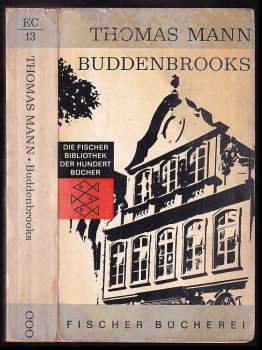 Thomas Mann: Buddenbrooks Verfall einer Familie