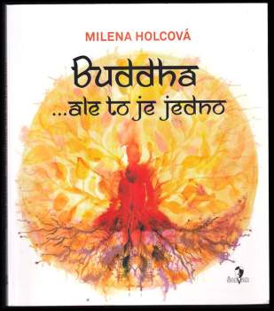 Buddha ...ale to je jedno