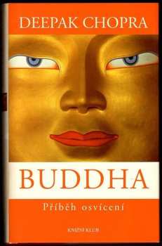 Deepak Chopra: Buddha