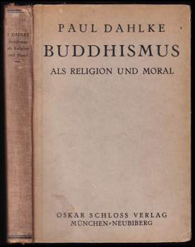 Paul Dahlke: Buddhismus als Religion und Moral