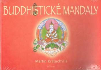 Martin Kratochvíla: Buddhistické mandaly