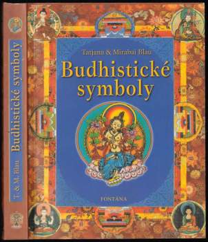 Tatjana & Mirabai Blau: Buddhistické symboly