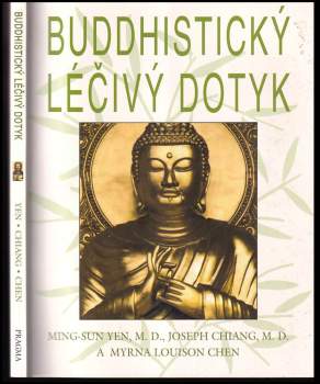 Ming-sun Yen: Buddhistický léčivý dotyk