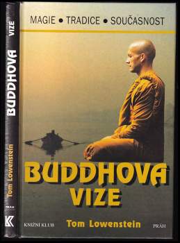 Tom Lowenstein: Buddhova vize