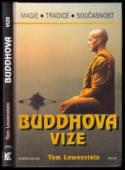 Tom Lowenstein: Buddhova vize