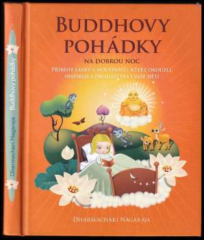 Dharmachari Nagaraja: Buddhovy pohádky na dobrou noc