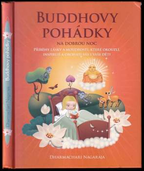 Dharmachari Nagaraja: Buddhovy pohádky na dobrou noc
