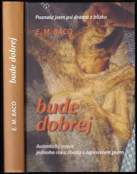 E. M Baco: Bude dobrej