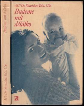 Budeme mít děťátko