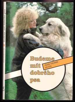Budeme mít dobrého psa