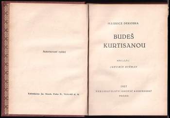 Maurice Dekobra: Budeš kurtisanou