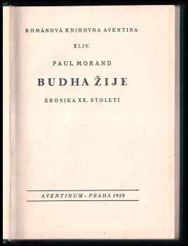 Paul Morand: Budha žije