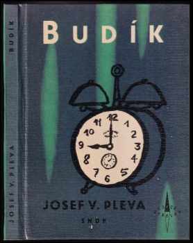 Budík - Josef Věromír Pleva (1960, Státní nakladatelství dětské knihy) - ID: 652842