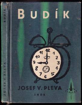 Budík - Josef Věromír Pleva (1960, Státní nakladatelství dětské knihy) - ID: 762866
