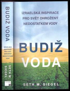 Seth M Siegel: Budiž voda